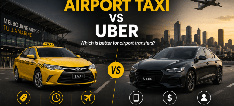 Tullamarine Airport Taxi vs Uber